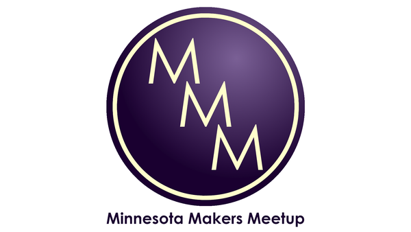 Minnesota Makers Meetup